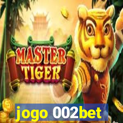 jogo 002bet